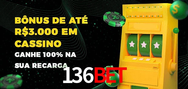 136BET melhor bônus de depósito